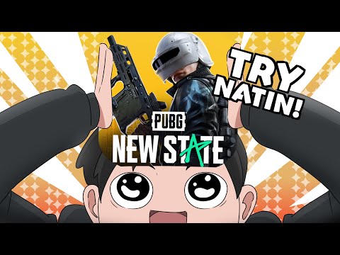 PUBG NEW STATE! TRY NATIN!!