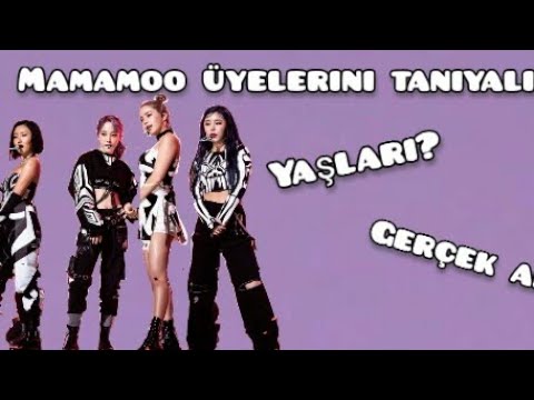 Mamamoo grup tanıtımı ( üyelerin yaşı, gerçek adı, kilosu,)