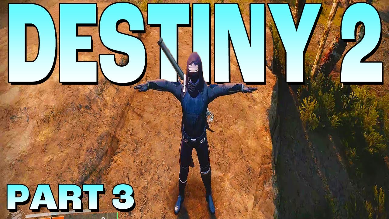 Let's Play - Destiny 2 - Hunter Class Part 3 "𝘛𝘩𝘦 𝘉𝘪𝘨 𝘎𝘳𝘪𝘯𝘥" - YouTube