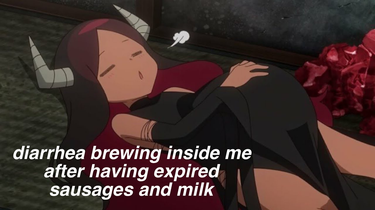 diarrhea brewing inside me after having expired sausages and milk