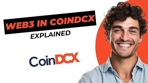 What is Web3 in Coindcx App? 2025 Updated