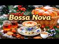 Cozy Winter Bossa Nova ☕❄️ Relaxing Brazilian Jazz for Snowy Morning Coffee &amp; Study Vibes