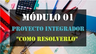 🥇 Módulo 1 Semana 4 🏆 Proyecto Integrador  ⭐️ Prepa en línea SEP ⭐️