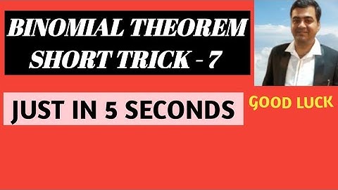 BINOMIAL SHORT TRICK/JEE / NDA / BITSAT/CETs/BANKING/AIRFORCE/COMEDK/TRICK/RPSE 1st grade/2nd grade