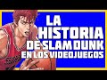 LA HISTORIA DE SLAM DUNK EN LOS VIDEOJUEGOS! (Reportaje)