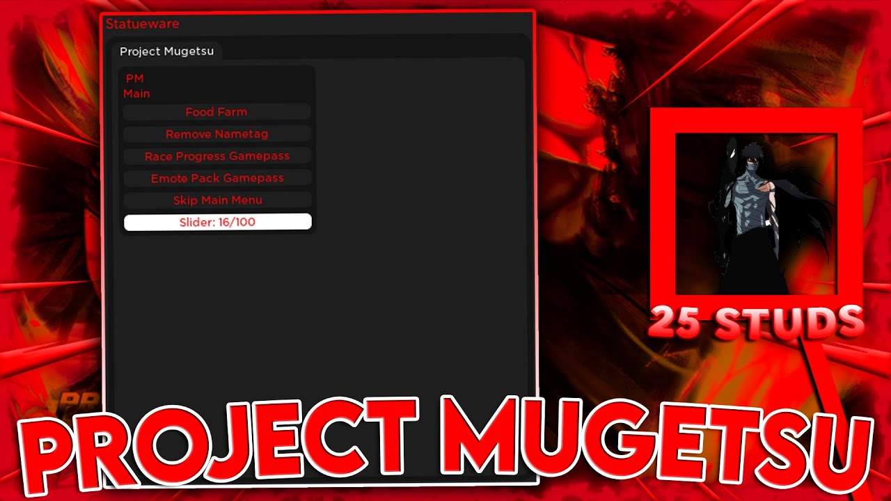 [RELEASE] Project Mugetsu Script / Hack - FAST Mastery Farm, Meditation, Item Hack *PASTEBIN 2023*
