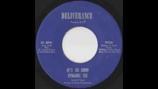 Dynamic Six - Hes So Good