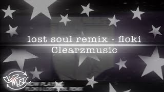 Lost soul remix - Floki ( Visuals + Edits) Resimi