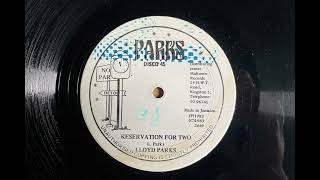 Lloyd Parks  Reservation For Two 1983