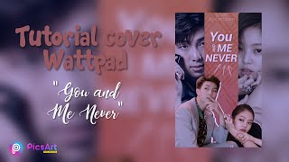 Tutorial Cover Wattpad by Picsart - Simple Cover 1