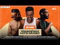 RWANDAN BEST 2026 HITS MUSIC MIX DJ Noodlot AYAYAAH Come On MAMITO YUBUBU ITUZE My Gheez 