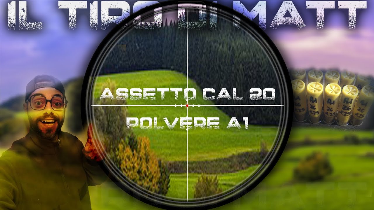 Assetto cal 20 con polvere A1