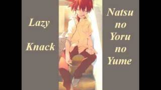 Lazy Knack - Natsu no Yoru no Yume from the D.N.Angel album Wink I....