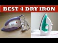 Best 4 Dry Irons in India