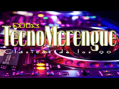 TECHNOMERENGUE MIX (Clasicos de La Vieja Guardia del Merengue Bailable)-Natusha , Los Fantasmas, Liz