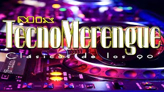 TECHNOMERENGUE MIX (Clasicos de La Vieja Guardia del Merengue Bailable)-Natusha , Los Fantasmas, Liz