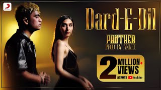 Video voorbeeld van "​ @buildingpanther  -  Dard-E-Dil | Official Music Video | Panther | Ankee | Pallavi"