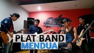 MENDUA - PLAT BAND (Cover Legistar)