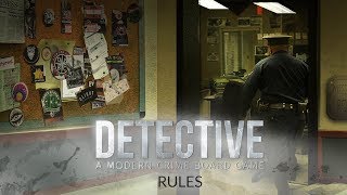Detective: A Modern Crime Board Game - Rules