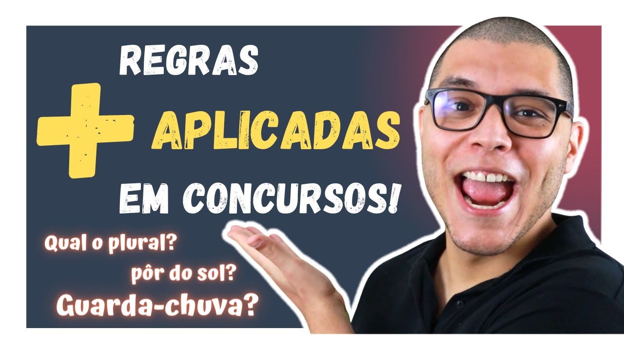O PLURAL DOS SUBSTANTIVOS COMPOSTOS - PRINCIPAIS REGRAS E COMO USÁ-LAS SEM ERRAR