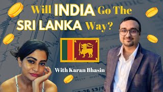 INDIAN ECONOMY TANKING - AN ECONOMIST'S TAKE with Karan Bhasin
