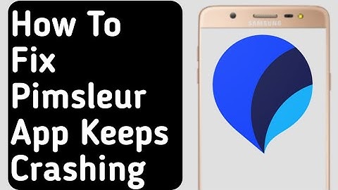 How to Fix Pimsleur App Keeps Crashing