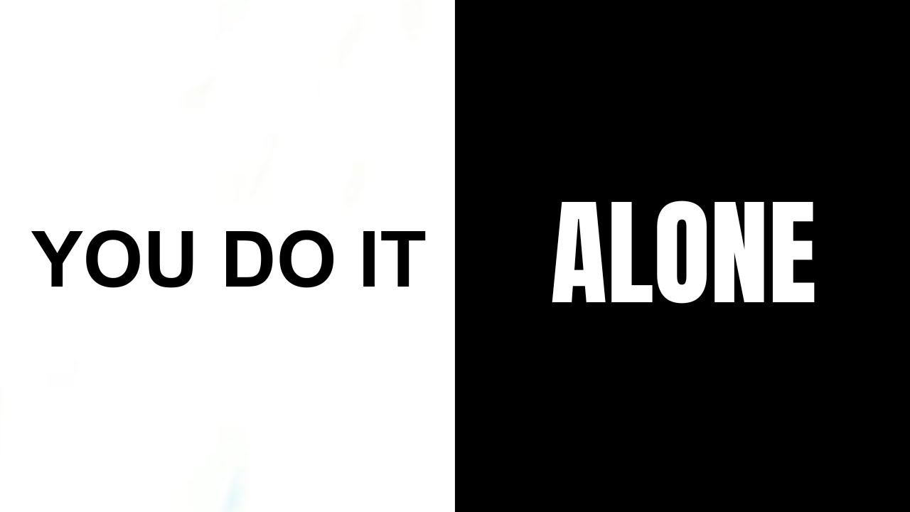 YOU DO IT ALONE - New Year Motivational Speech 2024 - YouTube