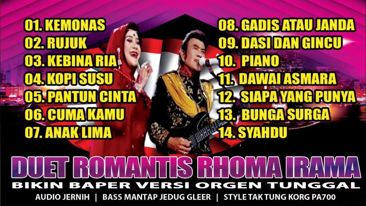 DUET ROMANTIS RHOMA IRAMA BIKIN BAPER VERSI DANGDUT ORGEN TUNGGAL BY AnC PRABUMULIH