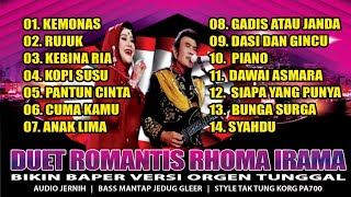 DUET ROMANTIS RHOMA IRAMA BIKIN BAPER VERSI DANGDUT ORGEN TUNGGAL BY AnC PRABUMULIH