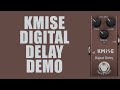 Kmise - Digital Delay - Demo (SAPHUE)