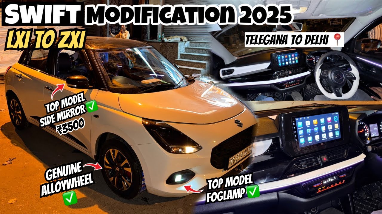 Swift 2025 Base To Top ✅ Swift Lxi To Zxi 2025 ✅ Swift Modified 2025 🔥Swift Rear Ac✅Swift Interior ✅