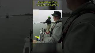 Stupid Boat Fails Caught On Camera