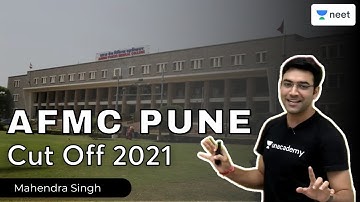 AFMC Pune Cut Off 2021 | All About AFMC | Mahendra Singh