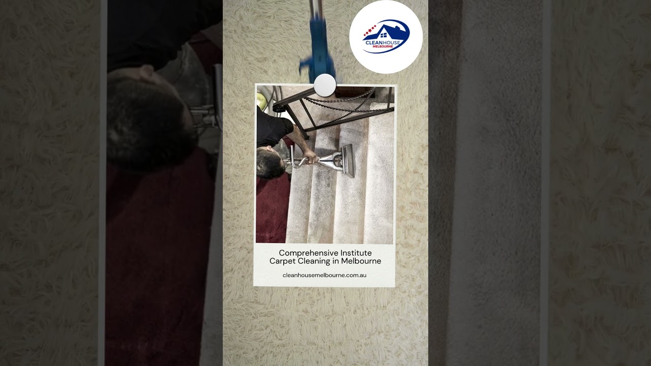 Comprehensive Institute Carpet Cleaning in Melbourne