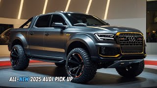 BEAUTIFUL DESIGN! New Audi Luxury Pick Up 2025 - FIRST LOOK