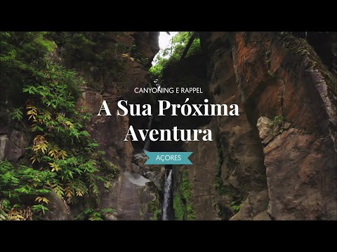 Os Açores | Canyoning: A Sua Próxima Aventura