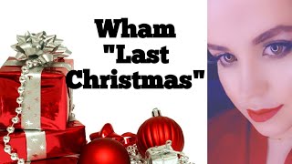 Wham! "LAST CHRISTMAS" - Cover by Adelia Baptista (Slow Version)