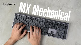Trên tay Logitech MX Mechanical