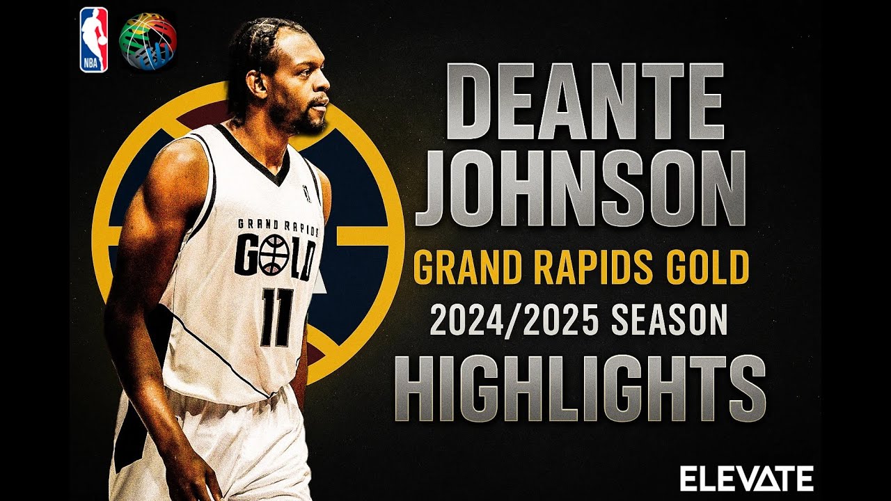 Deante Johnson: 6'8 F - Grand Rapids Gold 24/25 Season Highlight