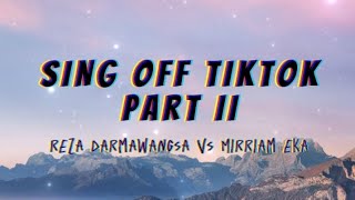 RZD - Sing Off Tiktok Part 2 vs Mirriam Eka (Lyrics)