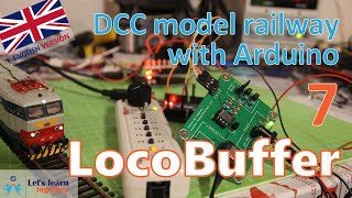Let's learn together - Locobuffer! (DCC model railway with Arduino 7) screenshot 4