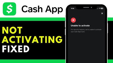 How To Fix Cash App Card Not Activating 2025