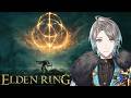 【ELDEN RING】再び王都へ #31【甲斐田晴/にじさんじ】