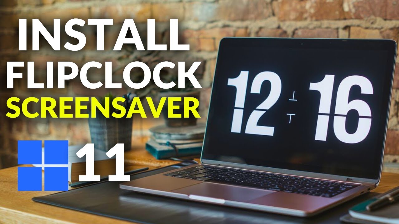 How to install Flip clock screensaver on windows 11 - YouTube