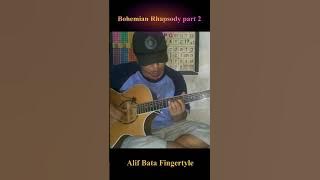 BOHEMIAN RHAPSODY (QUEEN) PART 2 | ALIF BA TA FINGERSTYLE | #shorts #alipbatareaction #fingerstyle