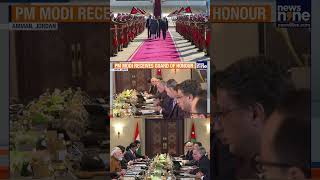 Pm Modis 3nation Tour Begins In Jordan  Pm Meets King Abdullah Ii In Amman  News9