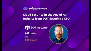 Cloud Security in the Age of AI Insights from DOT Security's CTO