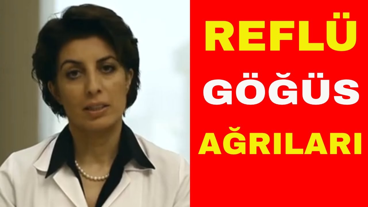 REFLÜ  GÖĞÜS AĞRILARI