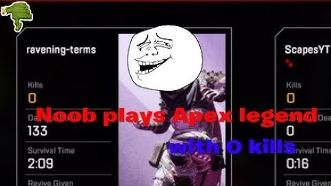 Noob plays Apex legends for the first time must watch