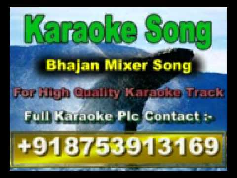 Kanha Kanhaiya Nandlala O Murli Wala Karaoke Bhajan Anup Jalota